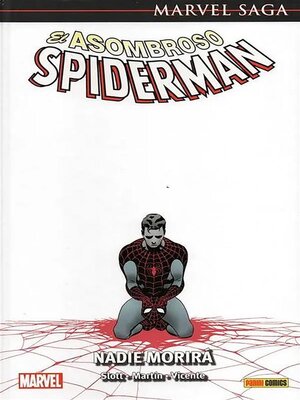 cover image of Marvel Saga. El Asombroso Spiderman 32. Nadie morirá